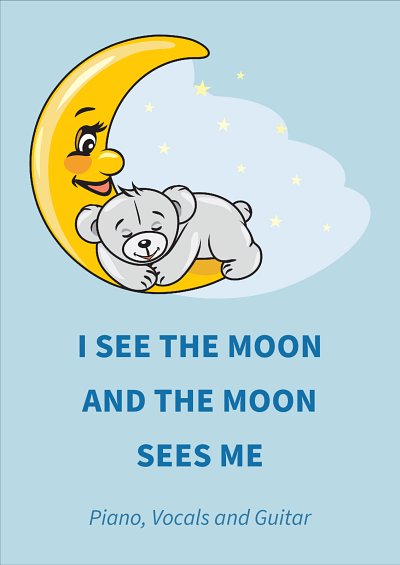 M. traditional: I See The Moon And The Moon Sees Me