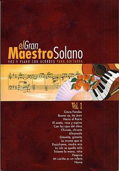 J. Solano: El Gran Maestro Solano: Volume 1, GesKlavGit (Bu)