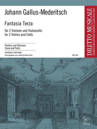 Gallus Mederitsch Johann: Fantasia Terza Diletto Musicale