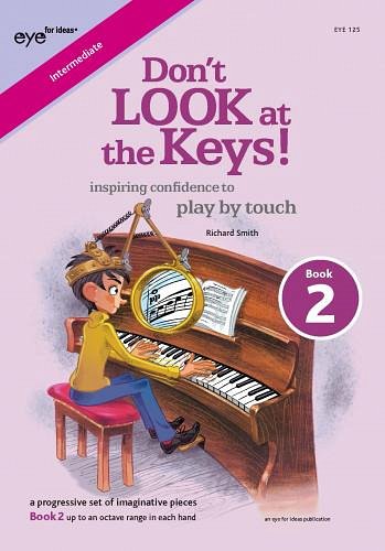 Don't LOOK at the Keys! Book 2, Klav