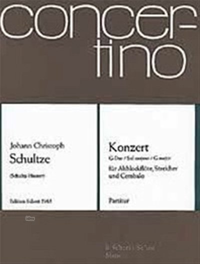 J.C. Schultze: Konzert G-Dur