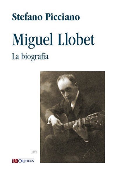 S. Picciano: Miguel Llobet (Bu)