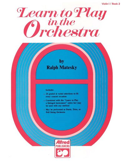 R. Matesky: Learn to Play in the Orchestra, Book 2