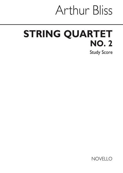 A. Bliss: String Quartet No.2, 2VlVaVc (Part.)