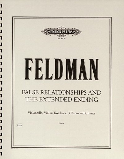 M. Feldman: False Relationships And The Extending Ending