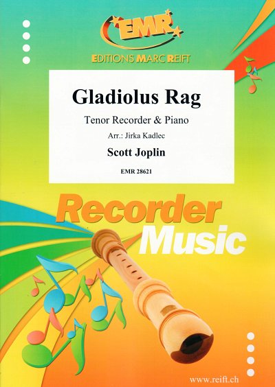 S. Joplin: Gladiolus Rag, TbflKlv