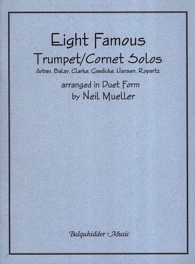 Various: Eight Famous Trumpet / Cornet Solos Arranged In Duet Form