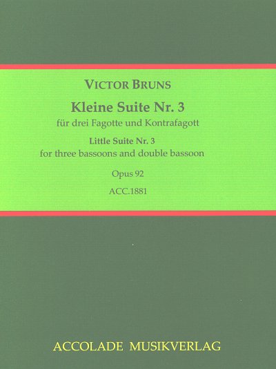 AQ: V. Bruns: Kleine Suite Nr. 3 op. 92, 3FagKfag ( (B-Ware)