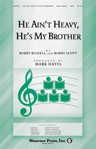 B. Russell: He Ain't Heavy, He's My Brother