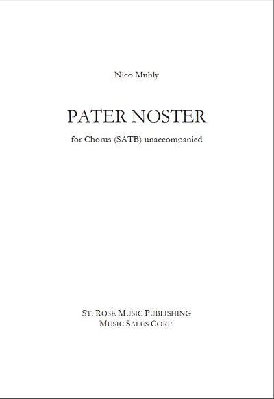 N. Muhly: Pater Noster (KA)