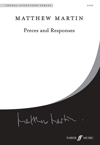 M. Martin: Preces and Responses, GCh4 (Chpa)