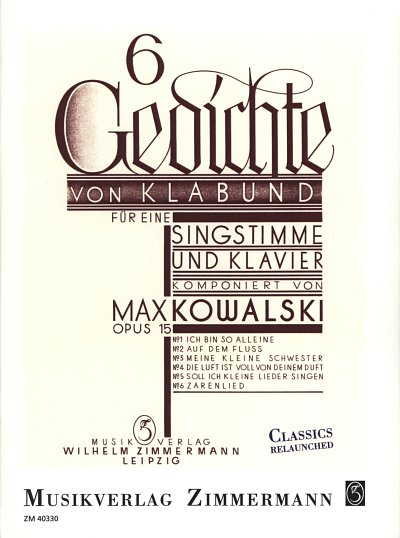 M. Kowalski: 6 Gedichte von Klabund op. 15 (1931)