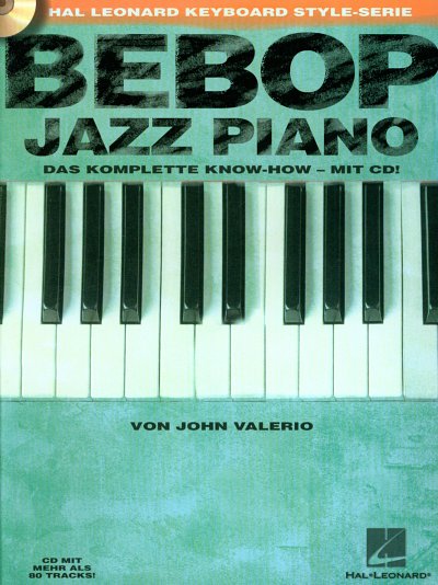 Valerio John: Bebop Jazz Piano Hal Leonard Keyborad Style Se