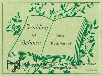 Freek Mestrini: Frühling in Böhmen