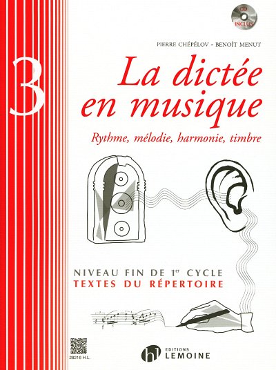 P. Chépélov: La dictée en musique 3 (+CD)