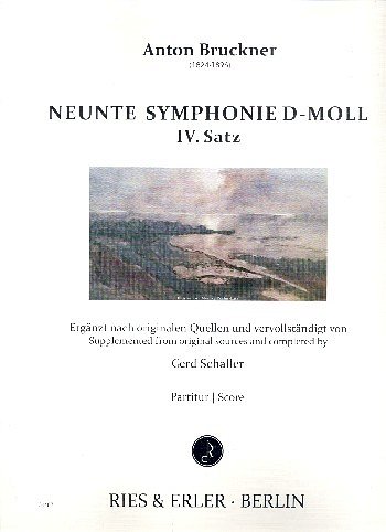 A. Bruckner: Neunte Symphonie d-Moll - IV. Sa, Sinfo (Part.)