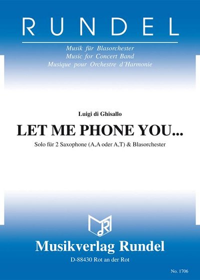 Luigi di Ghisallo: Let Me Phone You ...