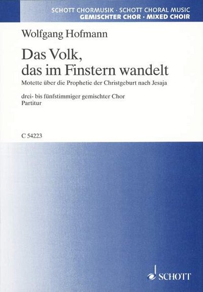 DL: H.H. Wolfgang: Das Volk, das im Finstern wandelt (Part.)
