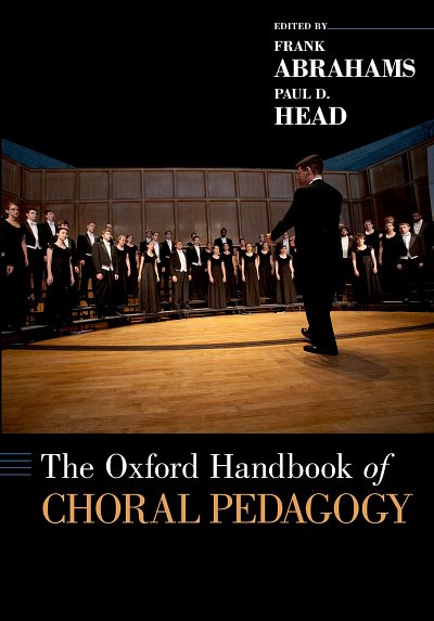 P.D. Head: The Oxford Handbook of Choral Pedagogy (Bu)