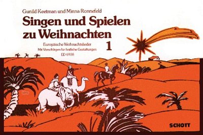 G. Keetman: Singen und Spielen zu Weihnachten Band 1 (Part.)