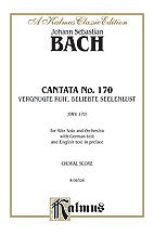 J.S. Bach et al.: Bach: Contralto Solo, Cantata No. 170, Vergnugte Ruh', beliebte Seelenlust (German)
