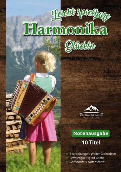 W. _Greimeister: Leicht spielbare Harmonika Stückln, SteirH