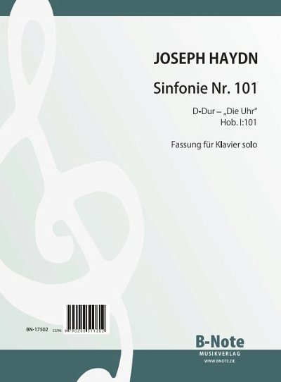 J. Haydn: Sinfonie Nr. 101 “Die Uhr“ Hob. I:101 für Klavier solo