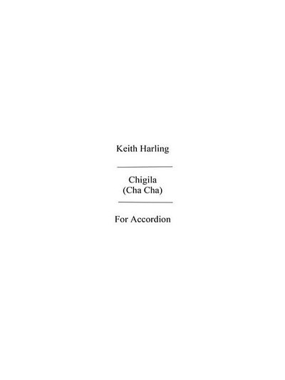 Keith Harling: Chigila