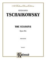 DL: P.I. Tschaikowsky: Tchaikovsky: The Seasons, Op. 37A, Kl