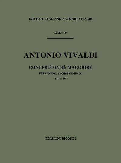 A. Vivaldi: Concerto per Violino, Archi e BC: In Si  (Part.)