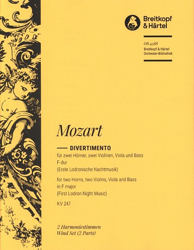 W.A. Mozart: Divertimento F-Dur KV 247, 2Hrn2VlVlaBa (HARM)