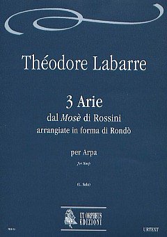 L. Theodor: 3 Arias from Rossini_s Mosè arrangiate in f, Hrf
