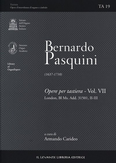 B. Pasquini: Opere per tastiera 7, Cemb/Org