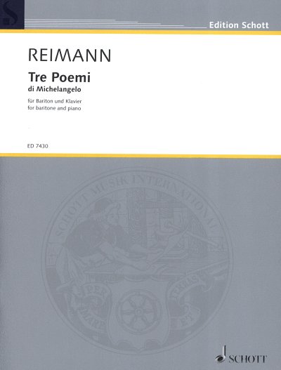 A. Reimann: Tre Poemi di Michelangelo , GesBrKlav