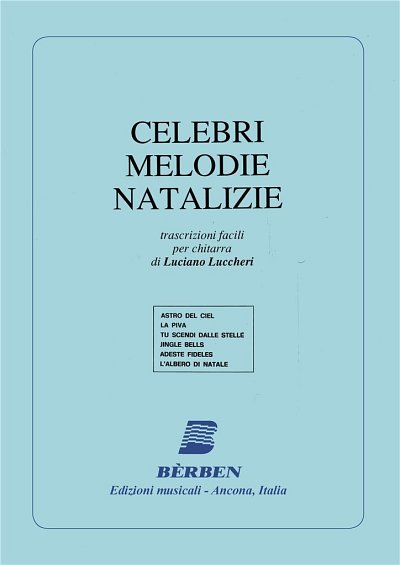 Celebri Melodie Natalizie, Git (Part.)