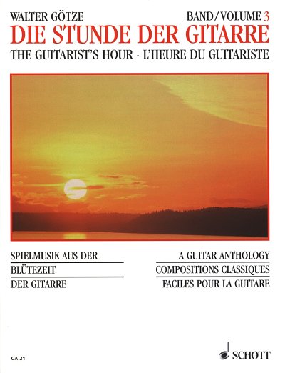 W.W. Goetze: Die Stunde der Gitarre Vol. 3, Git