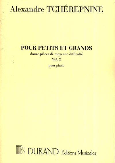 Petits Et Grands Volume 2, Klav
