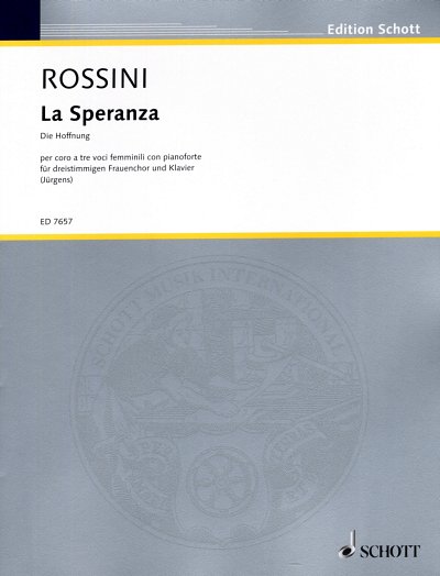 G. Rossini y otros.: La Speranza - Die Hoffnung