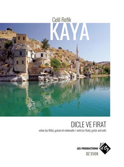 C.R. Kaya: Dicle Ve Firat