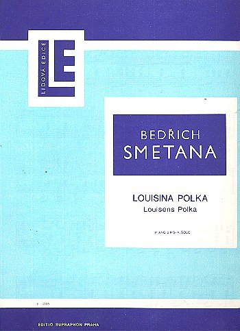B. Smetana: Louisens Polka, Klav