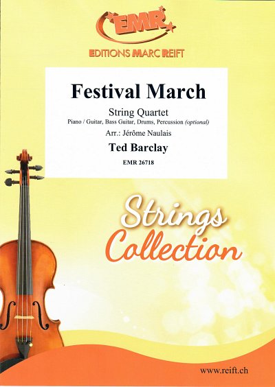 T. Barclay: Festival March, 2VlVaVc