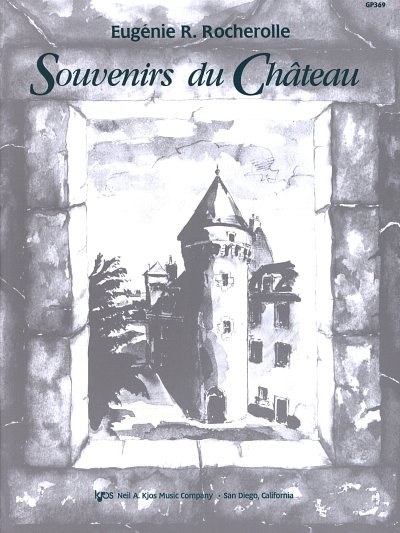 E. Rocherolle: Souvenirs Du Chateau, Klav