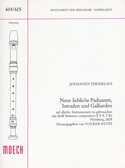 Thesselius Johannes: Neue Liebliche Paduanen