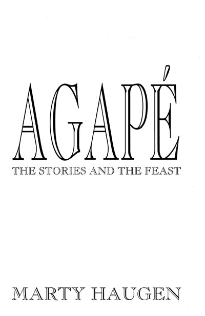 M. Haugen: Agapé: The Stories and the Feast - Instrument