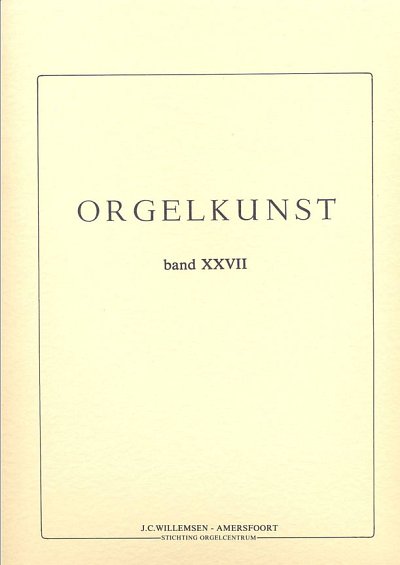 Orgelkunst 27, Org