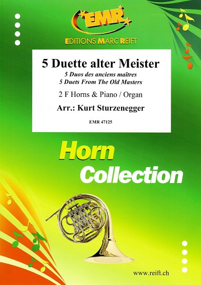 K. Sturzenegger: 5 Duets from The O, 2HrnKlav/Org (KlavpaSt)