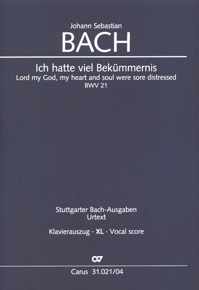 J.S. Bach: Ich hatte viel Bekümmernis B, 3GsGchOrchBc (KAXL)