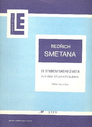 B. Smetana: Aus Dem Studentenleben