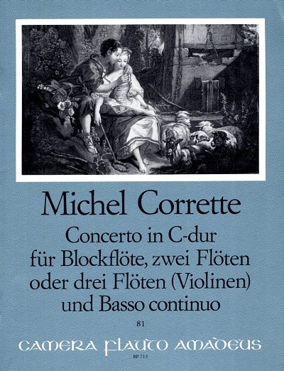 M. Corrette: Concerto Comique C-Dur Op 4/3