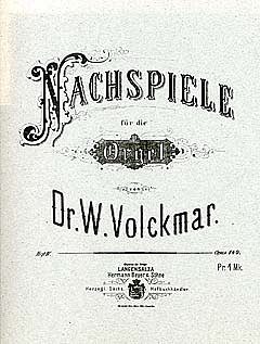 Volckmar Wilhelm Valentin: Nachspiele 4 Op 140 Sueddeutsche 
